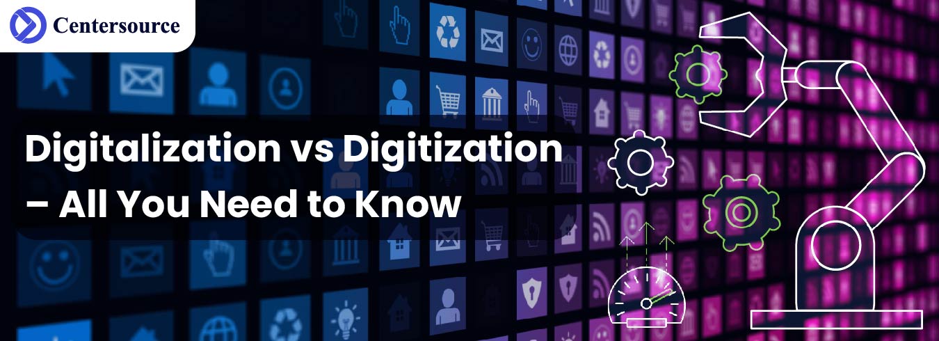 Digitalization vs Digitization