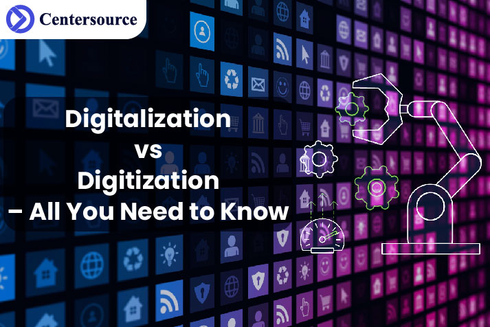 Digitalization vs Digitization