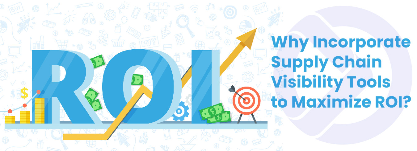 Supply Chain Visibility Tools